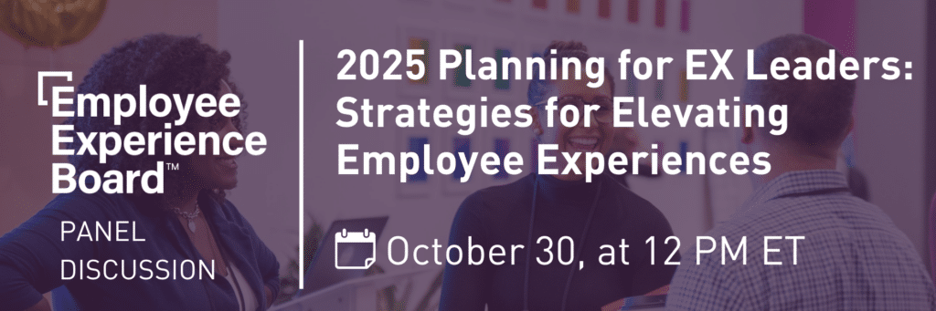 2025 Planning for employee experiences Leaders